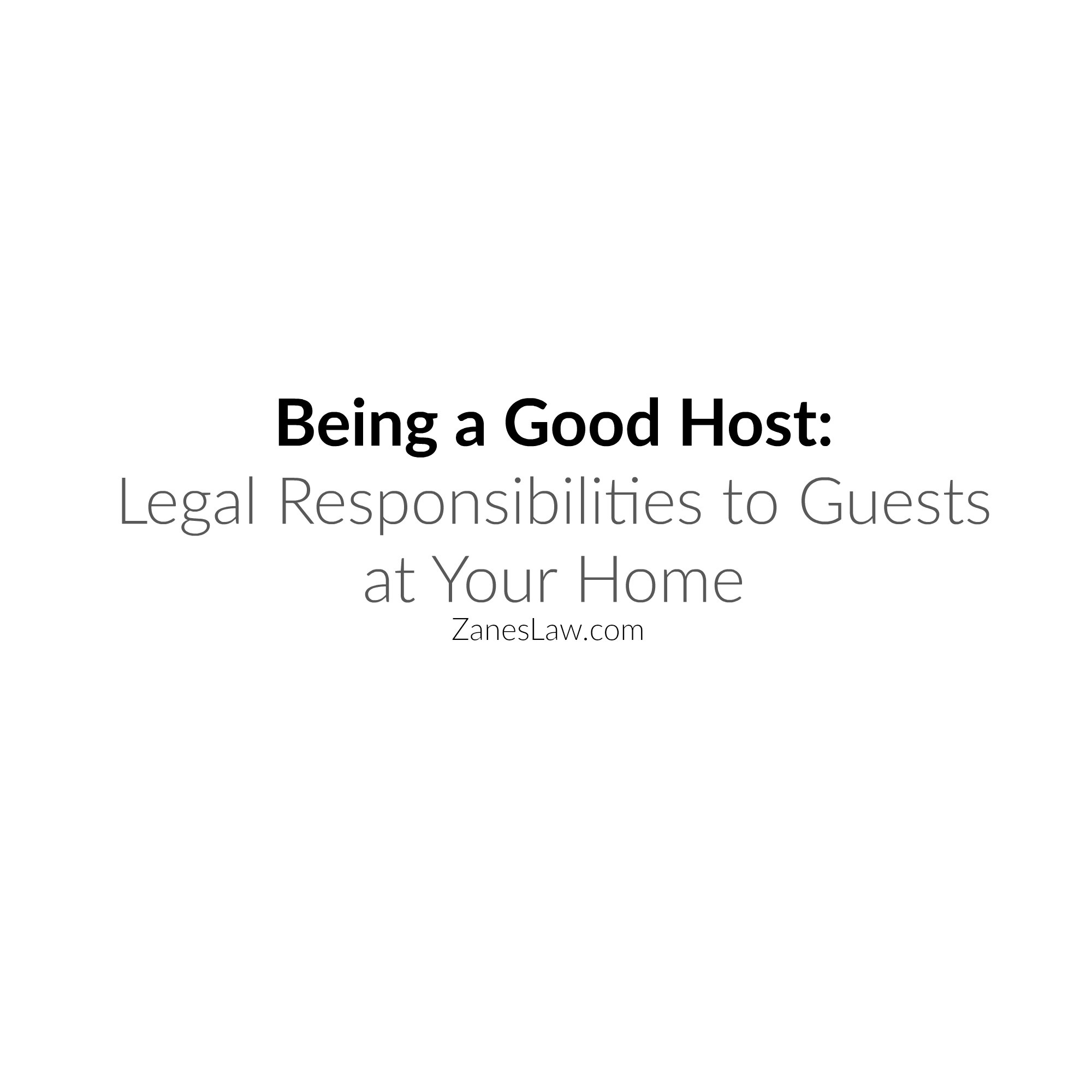 Social Host Liability When You Have a Party